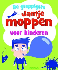De grappigste Jantje moppen voor kinderen