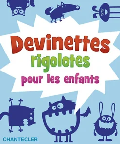 Devinettes rigolotes pour les enfants