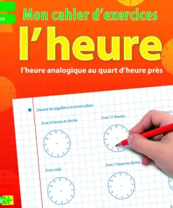 Mon cahier d'excercices l'heure
