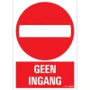 Pictogramme geen ingang 23 x 33 cm