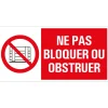 Pictogramme ne pas bloquer ou obstruer 15 x 30 cm