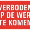 Pictogramme verboden op de werf 33 x 20 cm