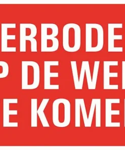 Pictogramme verboden op de werf 33 x 20 cm