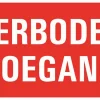 Pictogramme verboden toegang 33 x 20 cm